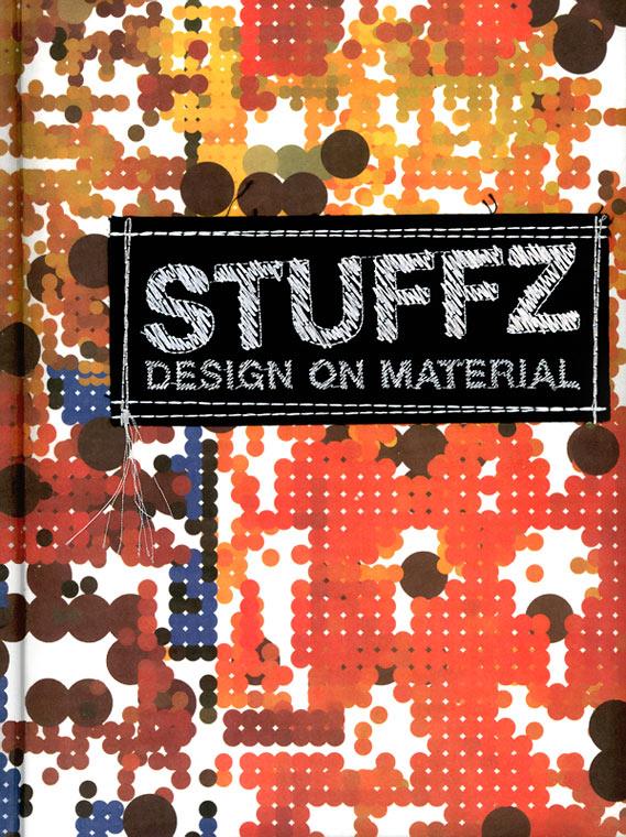 Stuffz: Design on Material
